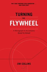 Turning the Flywheel - Jim Collins - 9781473569126