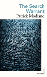The Search Warrant - Patrick Modiano - 9781473582200