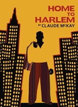 Home to Harlem - Claude McKay - 9781473597600
