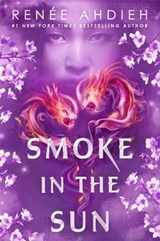 Smoke in the Sun - Renee Ahdieh - 9781473658011