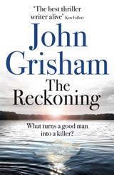 The Reckoning - John Grisham - 9781473684591