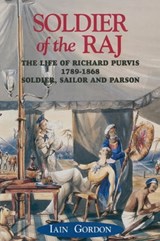 Soldier of the Raj - Iain Gordon - 9781473818385