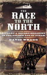 The Race to the North - David Wragg - 9781473822368