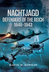 Nachtjagd - Martin W. Bowman - 9781473849846