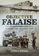 Objective Falaise - Georges Bernage - 9781473858633