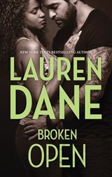 Broken Open - Lauren Dane - 9781474008242