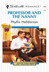 Professor And The Nanny (Mills & Boon Silhouette) - Phyllis Halldorson - 9781474010252