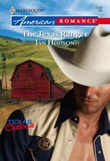 The Texas Ranger (Mills & Boon American Romance) - Jan Hudson - 9781474020343