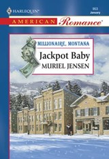 Jackpot Baby (Mills & Boon American Romance) - Muriel Jensen - 9781474020459