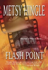 Flash Point - Metsy Hingle - 9781474024075