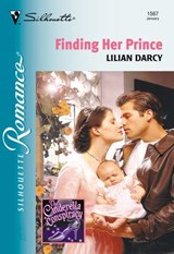 Finding Her Prince (Mills & Boon Silhouette) - Lilian Darcy - 9781474025089