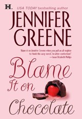 Blame It on Chocolate - Jennifer Greene - 9781474026635