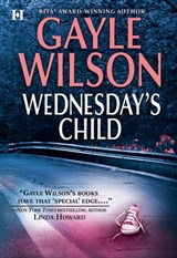 Wednesday's Child - Gayle Wilson - 9781474026772