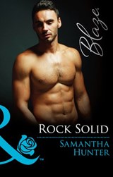 Rock Solid (Mills & Boon Blaze) - Samantha Hunter - 9781474027663