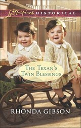 The Texan's Twin Blessings (Mills & Boon Love Inspired Historical) - Rhonda Gibson - 9781474033503