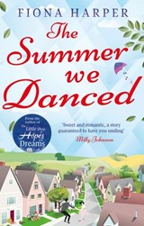 The Summer We Danced - Fiona Harper - 9781474046206