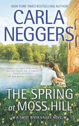 The Spring At Moss Hill - Carla Neggers - 9781474048408