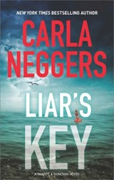 Liar's Key - Carla Neggers - 9781474058452