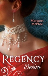 Regency Desire: Mistress to the Marquis / Dicing with the Dangerous Lord - Margaret McPhee - 9781474063807