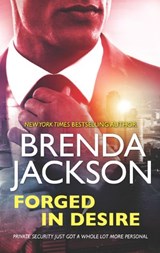 Forged In Desire (The Protectors, Book 1) - Brenda Jackson - 9781474066709