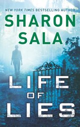 Life Of Lies - Sharon Sala - 9781474074452