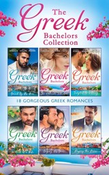 The Greek Bachelors Collection - Sharon Kendrick ; Dani Collins ; Rebecca Winters ; Lynne Graham ; Sarah Morgan ; Maisey Yates ; Elizabeth Power ; Jackie Braun ; Marie Donovan ; Julia James ; Kathryn Ross ; Maya Blake ; Caitlin Crews - 9781474081894