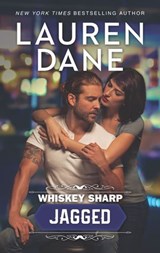 Whiskey Sharp: Jagged (Whiskey Sharp, Book 2) - Lauren Dane - 9781474083218