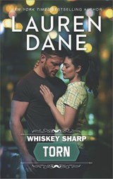 Whiskey Sharp: Torn (Whiskey Sharp, Book 3) - Lauren Dane - 9781474083287