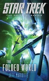 The Folded World - Jeff Mariotte - 9781476702841