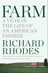Farm - Richard Rhodes - 9781476709598