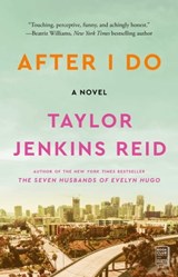 After I Do - Taylor Jenkins Reid - 9781476712857
