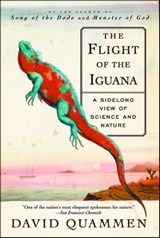 The Flight of the Iguana - David Quammen - 9781476728735