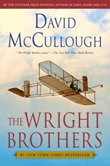 The Wright Brothers - David McCullough - 9781476728766
