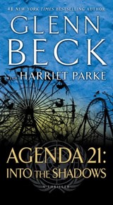 Agenda 21: Into the Shadows - Glenn Beck - 9781476746852