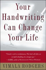 Your Handwriting Can Change Your Life - Vimala Rodgers - 9781476748078