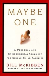 Maybe One - Bill McKibben - 9781476750262