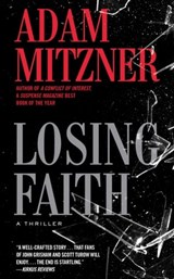 Losing Faith - Adam Mitzner - 9781476764382