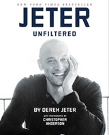 Jeter Unfiltered - Derek Jeter - 9781476783680