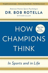How Champions Think - Bob Rotella - 9781476788647