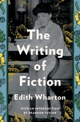 The Writing of Fiction - Edith Wharton - 9781476790565
