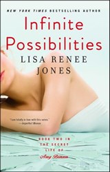 Infinite Possibilities - Lisa Renee Jones - 9781476793788