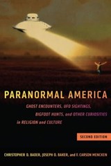 Paranormal America (second edition) - Christopher D Bader ; Joseph O Baker ; F. Carson Mencken - 9781479814619