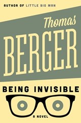 Being Invisible - Thomas Berger - 9781480400948