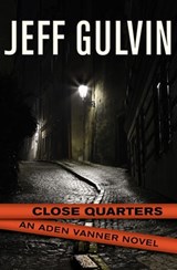 Close Quarters - Jeff Gulvin - 9781480418349