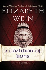 A Coalition of Lions - Elizabeth Wein - 9781480433205
