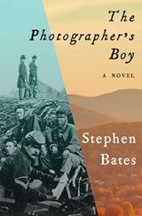 The Photographer's Boy - Stephen Bates - 9781480439764