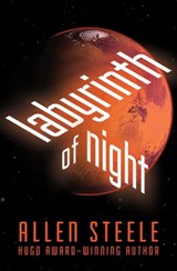 Labyrinth of Night - Allen Steele - 9781480439948