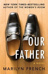 Our Father - Marilyn French - 9781480444911