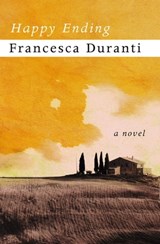 Happy Ending - Francesca Duranti - 9781480464896
