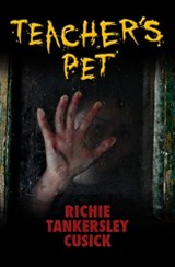 Teacher's Pet - Richie Tankersley Cusick - 9781480469068